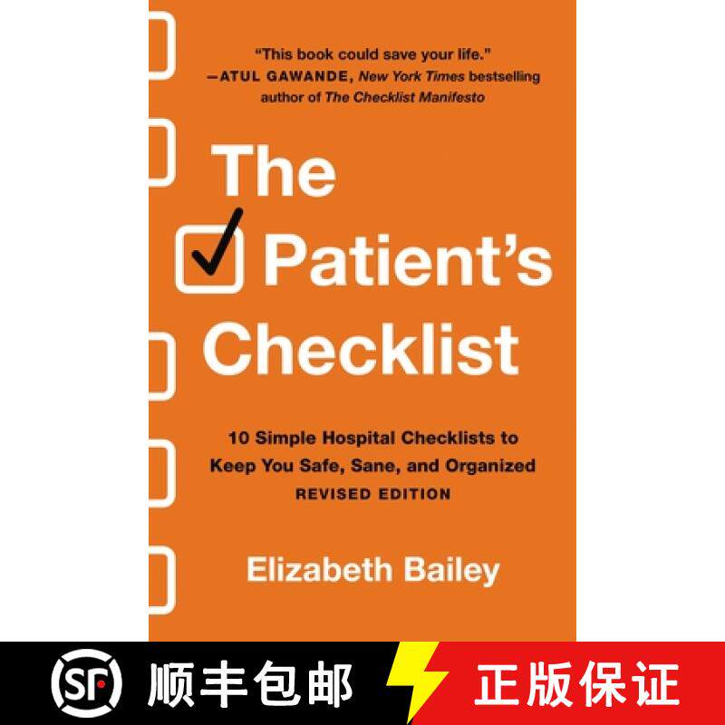 【3-4周达】Patient's Checklist: 10 Simple Hospital Checklists to Keep You Safe, Sane, and Organised (... [9780306924651]