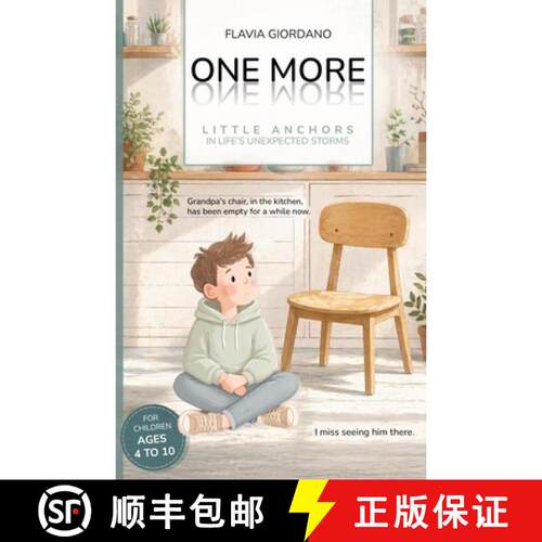 【3-4周达】One More - Little Anchors in Life's Unexpected Storms: A Read-Aloud Picture Book to Help C... [9798195653385]