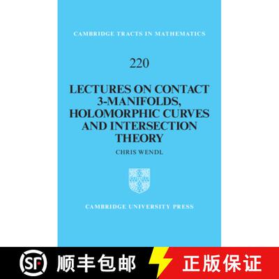 【3-4周达】精装 Lectures on Contact 3-Manifolds, Holomorphic Curves and Intersection Theory [9781108497404]