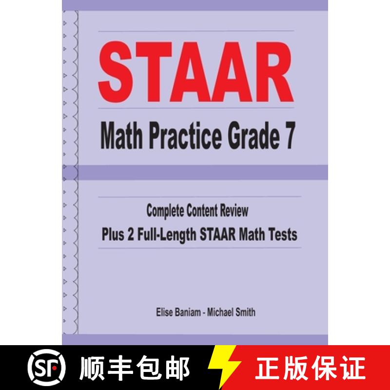 【3-4周达】STAAR Math Practice Grade 7: Complete Content Review Plus 2 Full-length STAAR Math Tests [9781636200330]