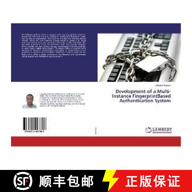 预订 Development of a Multi-Instance FingerprintBased Authentication System [9786202007399]