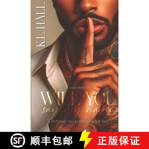 【3-4周达】Will You Say My Name: A Potomac Falls Novella Book Two [9798988585107]