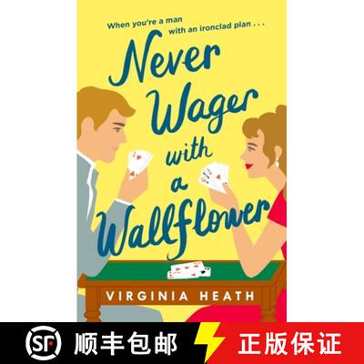 【3-4周达】Never Wager with a Wallflower: A hilarious and sparkling opposites-attract Regency rom-com! [9781472288769]