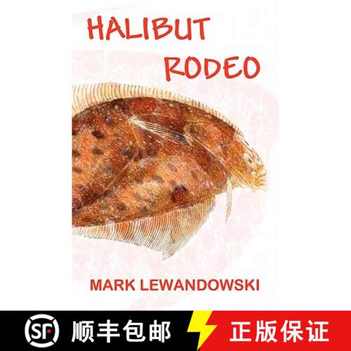 【3-4周达】Halibut Rodeo [9780984421930]
