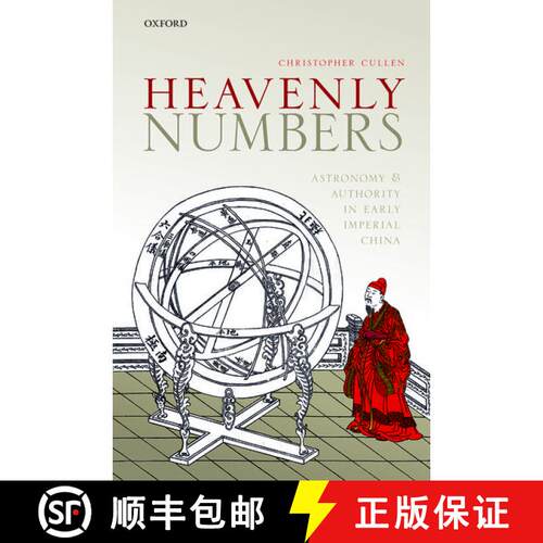 【3-4周达】精装 Heavenly Numbers: Astronomy and Authority in Early Imperial China [9780198733119]