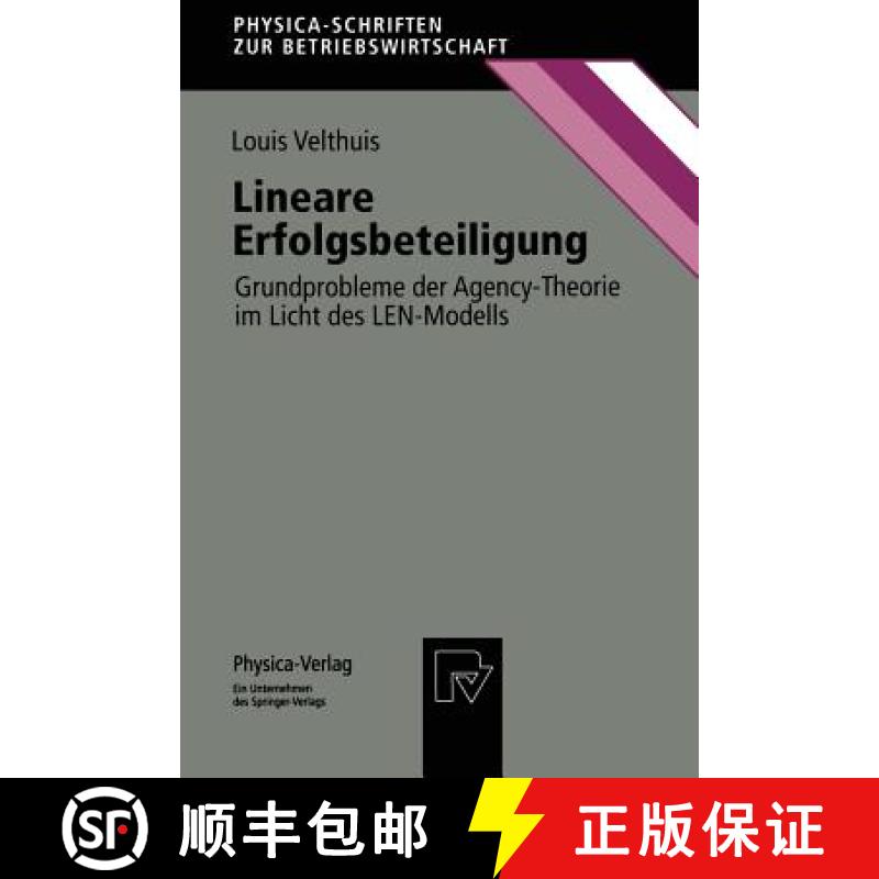 【4周达】Lineare Erfolgsbeteiligung: Grundprobleme Der Agency-Theorie Im Licht Des Len-Modells [9783790811247]