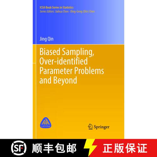 【3-4周达】Biased Sampling, Over-identified Parameter Problems and Beyond (Softcover reprint of the o... [9789811352492]