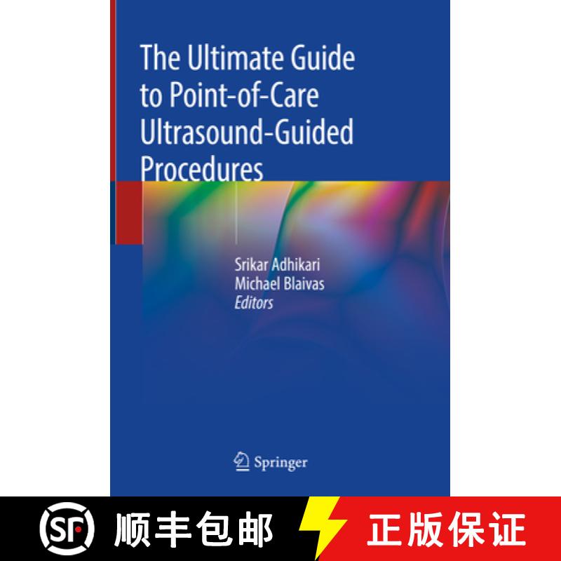 【3-4周达】The Ultimate Guide to Point-Of-Care Ultrasound-Guided Procedures [9783030282653]
