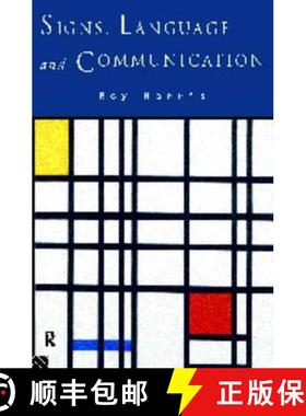 【3-4周达】Signs, Language and Communication: Integrational and Segregational Approaches [9780415100892]