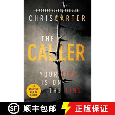 【3-4周达】The Caller : THE #1 ROBERT HUNTER BESTSELLER [9781471156328]