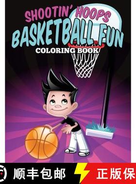 【3-4周达】Shootin' Hoops - Basketball Fun Coloring Book [9781683050209]