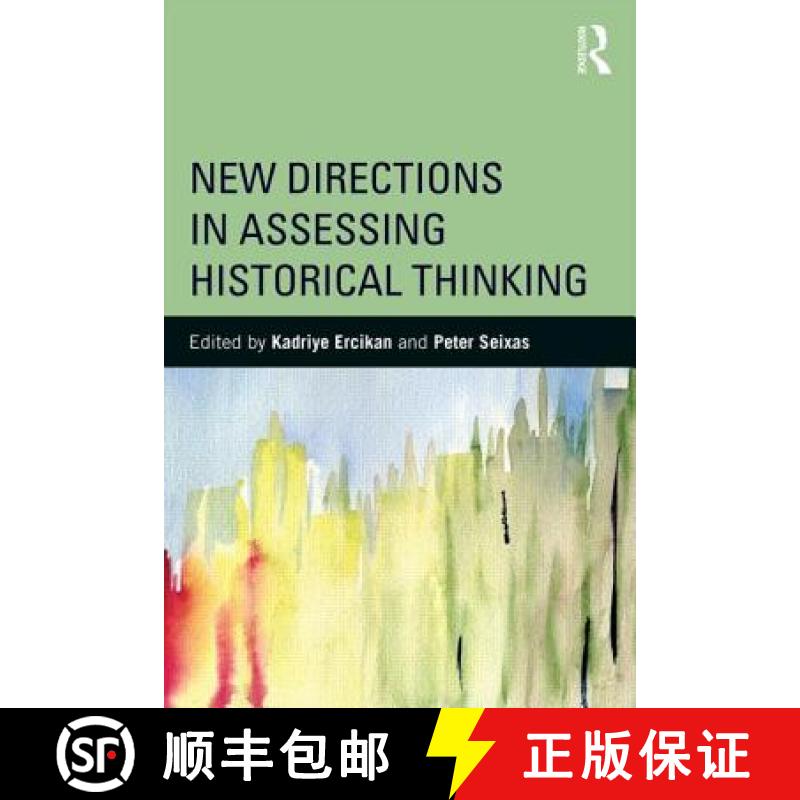 【3-4周达】New Directions in Assessing Historical Thinking [9781138018273]