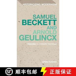 Fantasia and Tracing Geulincx Beckett Arnold 9781441139351 预订 Literary Samuel