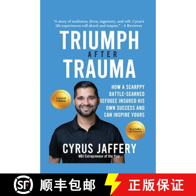 【3-4周达】Triumph After Trauma: How a Scrappy Battle-Scarred Refugee Insured His Own Success and Can... [9798348235857] - 实物图
