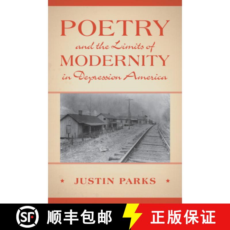 【3-4周达】Poetry and the Limits of Modernity in Depression America [9781009347839]