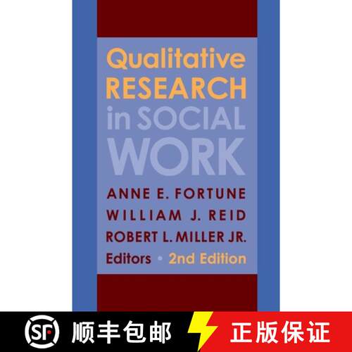 【3-4周达】Qualitative Research in Social Work 2e (second edition) [9780231161398]