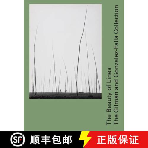 【3-4周达】精装 The Beauty of Lines : The Gilman and Gonzalez-Falla Collection [9783858818003]