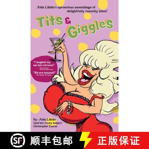 【3-4周达】Tits & Giggles!!!: Aida Libido's Uproarious Assemblage of Delightfully Raunchy Jokes [9781737793915]