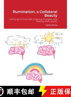 【3-4周达】精装 Rumination, a Collateral Beauty: Letting go of long held, lingering thoughts, and mak... [9781716062094]