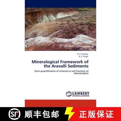 预订 Mineralogical Framework of the Aravalli Sediments [9783848493784]