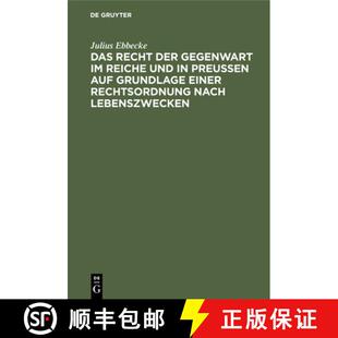 【3-4周达】精装 Das Recht der Gegenwart im Reiche und in Preuβen auf Grundlage einer Rechtsordnung n... [9783112360453]