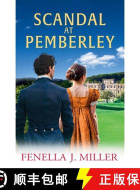 【3-4周达】Scandal at Pemberley: Return to the magic of Austen! A charming Regency Romance from Fenel... [9781835187326]