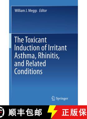【3-4周达】The Toxicant Induction of Irritant Asthma, Rhinitis, and Related Conditions [9781489979490]