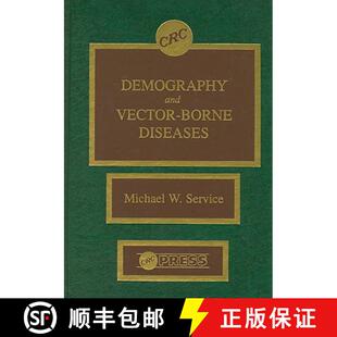 【3-4周达】精装 Demography and Vector-Borne Diseases [9780849349614]