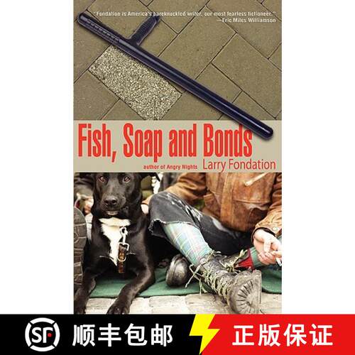 【3-4周达】Fish, Soap and Bonds [9781933293370]
