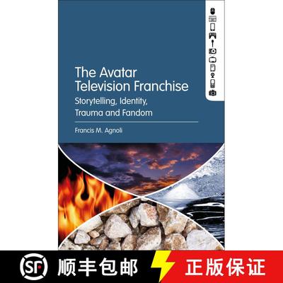 【3-4周达】The Avatar Television Franchise: Storytelling, Identity, Trauma, and Fandom [9781501387210]