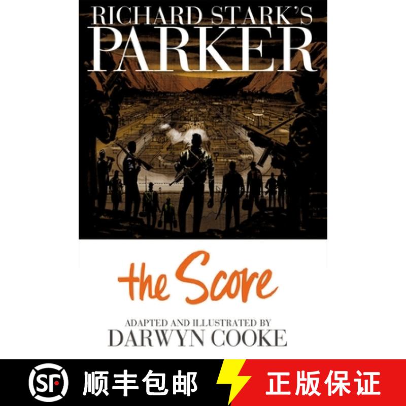 【3-4周达】Richard Stark's Parker: The Score: - Richard Stark's Parker The Score Score [9781613772089]