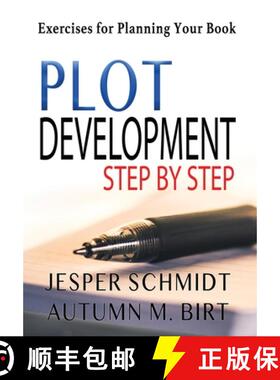 【3-4周达】Plot Development Step by  Step: Exercises for Planning Your Book [9781087916842]