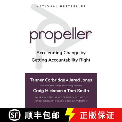 【3-4周达】精装 Propeller: Accelerating Change by Getting Accountability Right [9780525537830]