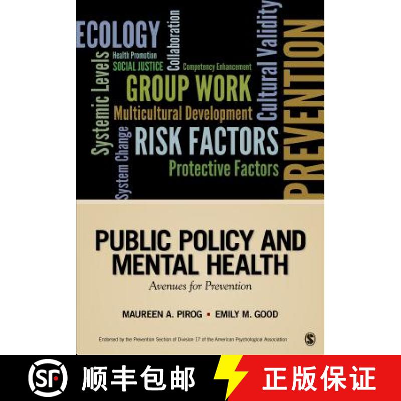 【3-4周达】Public Policy and Mental Health: Avenues for Prevention [9781452258027]