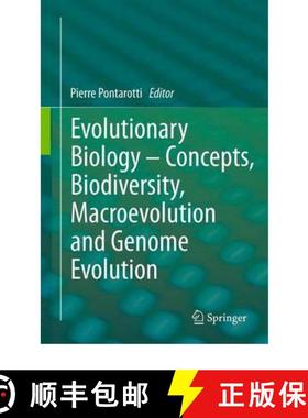 【3-4周达】Evolutionary Biology - Concepts, Biodiversity, Macroevolution and Genome Evolution [9783642207624]