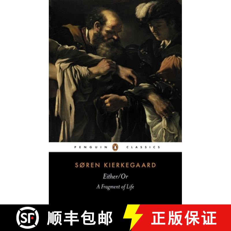 【3-4周达】非此即彼：一个生命的残片 Either/Or: A Fragment of Life [9780140445770]