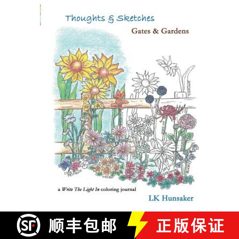 【3-4周达】Thoughts & Sketches: Gates & Gardens [9781329599864]