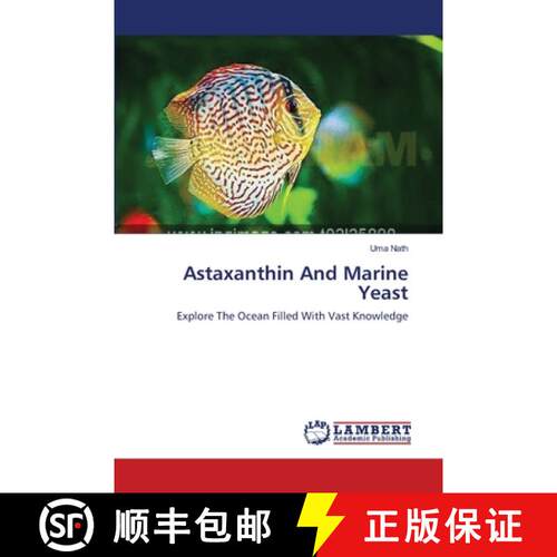 预订 Astaxanthin And Marine Yeast [9783659355875]