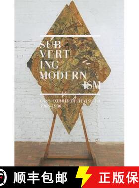 【3-4周达】Subverting Modernism: Cass Corridor Revisited, 1966-1980 [9780912042978]