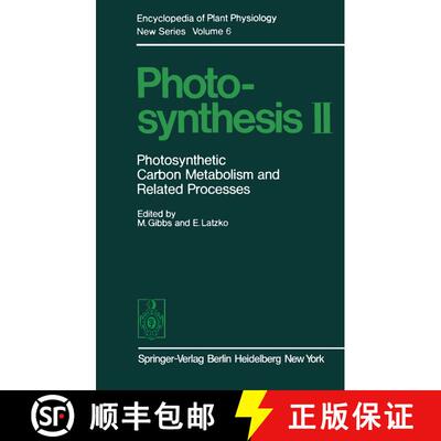 【3-4周达】Photosynthesis II: Photosynthetic Carbon Metabolism and Related Processes [9783642672446]