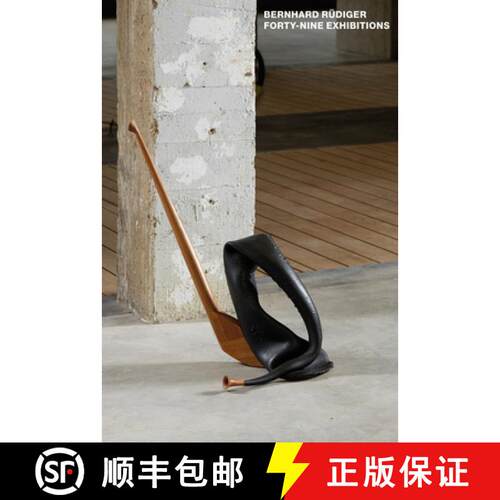 【3-4周达】Bernhard Rüdiger: 49 Exhibitions [9788867494880]