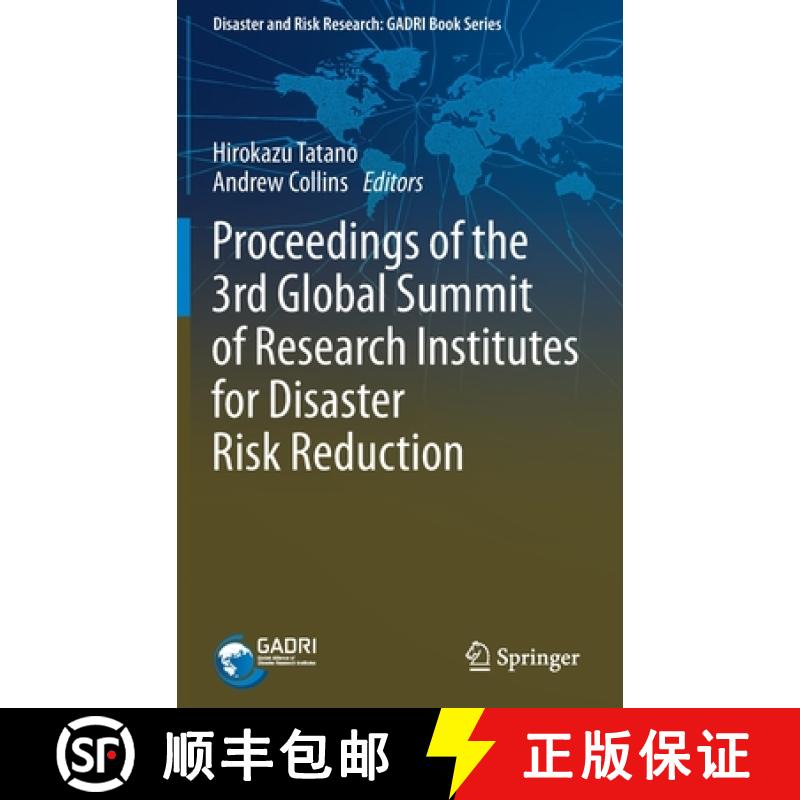 【3-4周达】Proceedings of the 3rd Global Summit of Research Institutes for Disaster Risk Reduction [9789811586613]