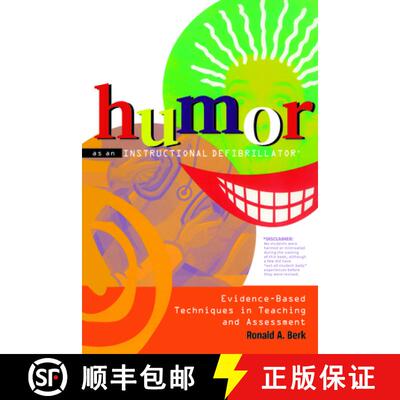 【3-4周达】Humor as an Instructional Defibrillator: Evidence-Based Techniques in Teaching and Assessment [9781579220631]
