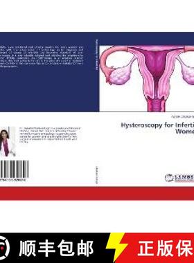 预订 Hysteroscopy for Infertile Women [9786139926626]
