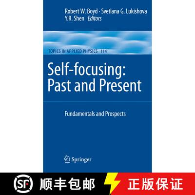 【3-4周达】Self-focusing: Past and Present : Fundamentals and Prospects (Softcover reprint of hardcov... [9781441921819]
