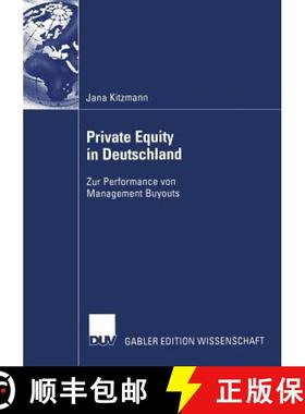 【3-4周达】Private Equity in Deutschland : Zur Performance von Management Buyouts [9783835000483]