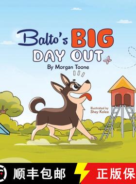 【3-4周达】Balto's Big Day Out [9781953487070]