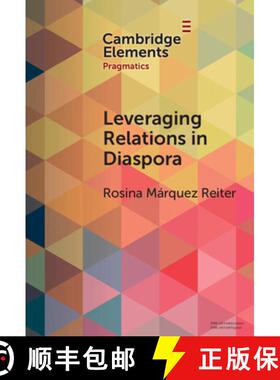 【3-4周达】Leveraging Relations in Diaspora: Occupational Recommendations among Latin Americans in Lo... [9781009507486]