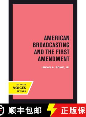 预订 American Broadcasting and the First Amendment (First Edition) [9780520413900]