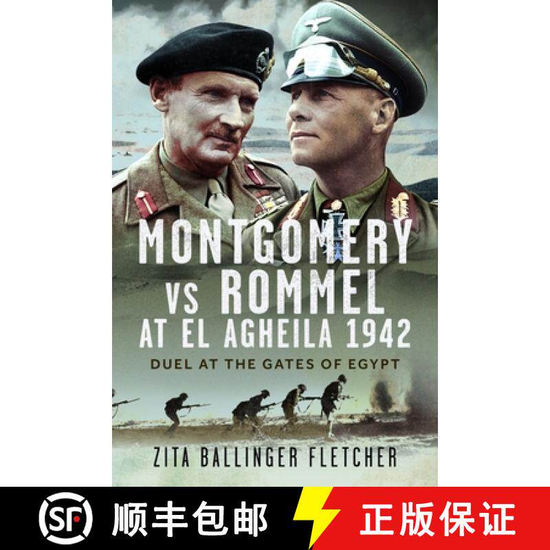 【3-4周达】Montgomery Vs Rommel at El Agheila 1942: Duel at the Gates of Egypt [9781036108137]